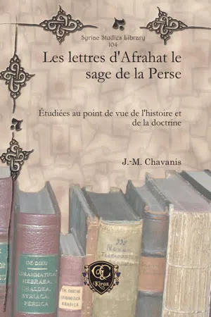 Les lettres d'Afrahat le sage de la Perse