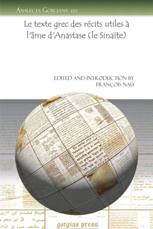 Le texte grec des récits utiles à l'âme d'Anastase (le Sinaïte)