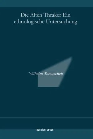 Die Alten Thraker Ein ethnologische Untersuchung