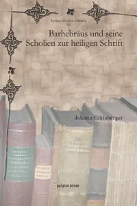 Barhebräus und seine Scholien zur heiligen Schrift_cover