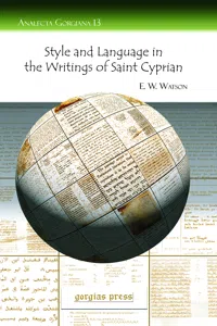 Style and Language in the Writings of Saint Cyprian_cover