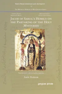 Jacob of Sarug's Homily on the Partaking of the Holy Mysteries_cover