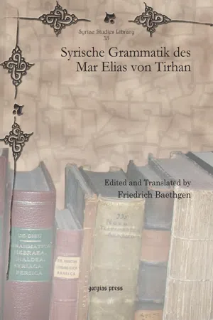 Syrische Grammatik des Mar Elias von Tirhan