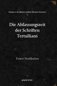 Die Abfassungszeit der Schriften Tertullians_cover