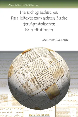 Die nichtgriechischen Paralleltexte zum achten Buche der Apostolischen Konstitutionen