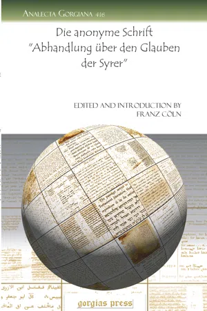 Die anonyme Schrift "Abhandlung über den Glauben der Syrer"