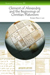 Clement of Alexandria and the Beginnings of Christian Platonism_cover