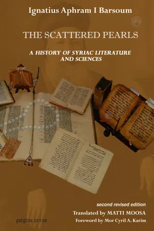 The Scattered Pearls: History of Syriac Literature and Sciences