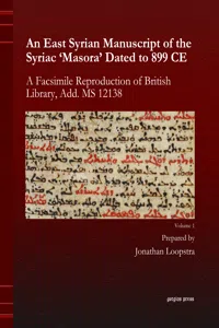 An East Syrian Manuscript of the Syriac 'Masora' Dated to 899 CE_cover