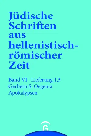 Einführung zu den Jüdischen Schriften aus hellenistisch-römischer Zeit, Faszikel 5 - Apokalypsen