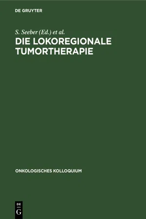 Die lokoregionale Tumortherapie