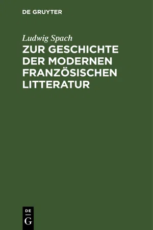 Zur Geschichte der modernen französischen Litteratur