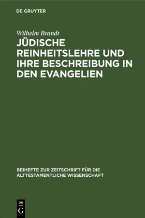 Jüdische Reinheitslehre und ihre Beschreibung in den Evangelien