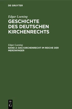 Das Kirchenrecht im Reiche der Merowinger