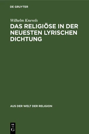 Das Religiöse in der neuesten lyrischen Dichtung