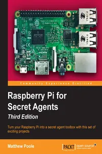 Raspberry Pi for Secret Agents - Third Edition_cover