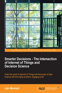 Smarter Decisions – The Intersection of Internet of Things and Decision Science_cover