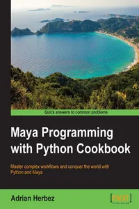 Maya Programming with Python Cookbook_cover