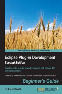 Eclipse Plug-in Development: Beginner's Guide - Second Edition_cover