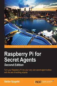 Raspberry Pi for Secret Agents - Second Edition_cover