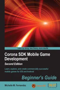 Corona SDK Mobile Game Development: Beginner's Guide - Second Edition_cover