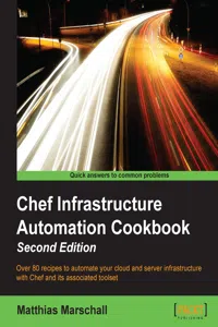 Chef Infrastructure Automation Cookbook - Second Edition_cover