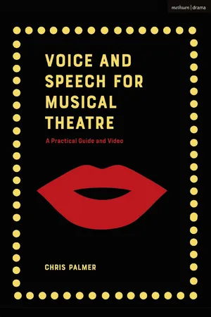 Voice and Speech for Musical Theatre