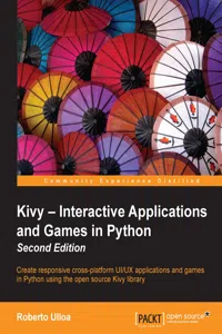 Kivy – Interactive Applications and Games in Python - Second Edition_cover