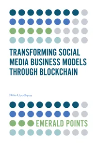 Transforming Social Media Business Models Through Blockchain_cover