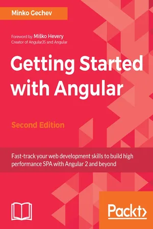 Getting Started with Angular - Second Edition