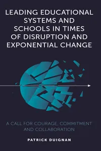 Leading Educational Systems and Schools in Times of Disruption and Exponential Change_cover