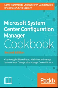 Microsoft System Center Configuration Manager Cookbook - Second Edition_cover