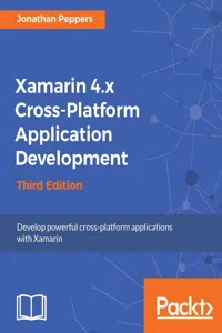 Xamarin 4.x Cross-Platform Application Development - Third Edition_cover