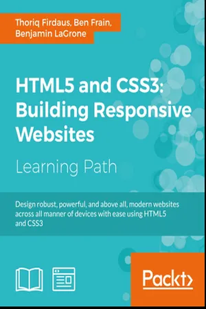 HTML5 and CSS3: Building Responsive Websites