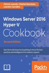 Windows Server 2016 Hyper-V Cookbook - Second Edition_cover