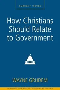 How Christians Should Relate to Government_cover