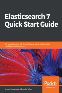 Elasticsearch 7 Quick Start Guide_cover