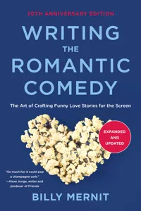 Writing The Romantic Comedy, 20th Anniversary Expanded and Updated Edition_cover
