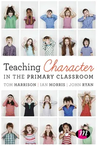 Teaching Character in the Primary Classroom_cover