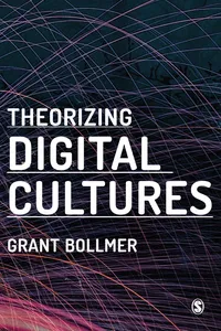 Theorizing Digital Cultures_cover