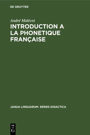 Introduction a la Phonetique Française