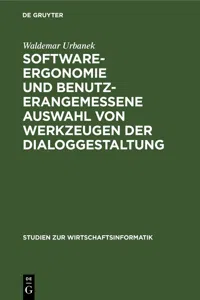 Software-Ergonomie und benutzerangemessene Auswahl von Werkzeugen der Dialoggestaltung_cover