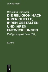 Benjamin Constant: Die Religion nach ihrer Quelle, ihren Gestalten und ihren Entwicklungen. Band 3_cover