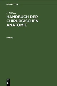 F. Führer: Handbuch der chirurgischen Anatomie. Band 2_cover