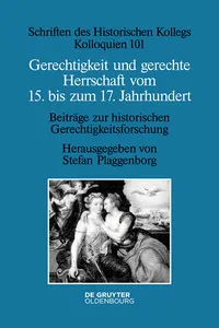 Gerechtigkeit und gerechte Herrschaft vom 15. bis zum 17. Jahrhundert_cover