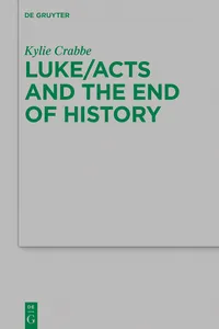 Luke/Acts and the End of History_cover