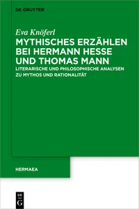 Mythisches Erzählen bei Hermann Hesse und Thomas Mann_cover