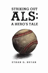 Striking Out ALS: A Hero's Tale_cover