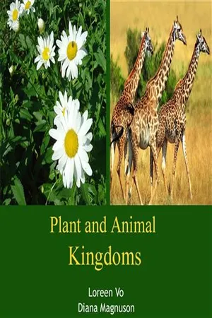 Plant and Animal Kingdoms