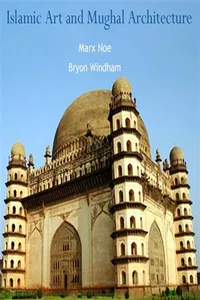 Islamic Art and Mughal Architecture_cover